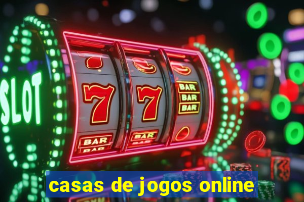 casas de jogos online